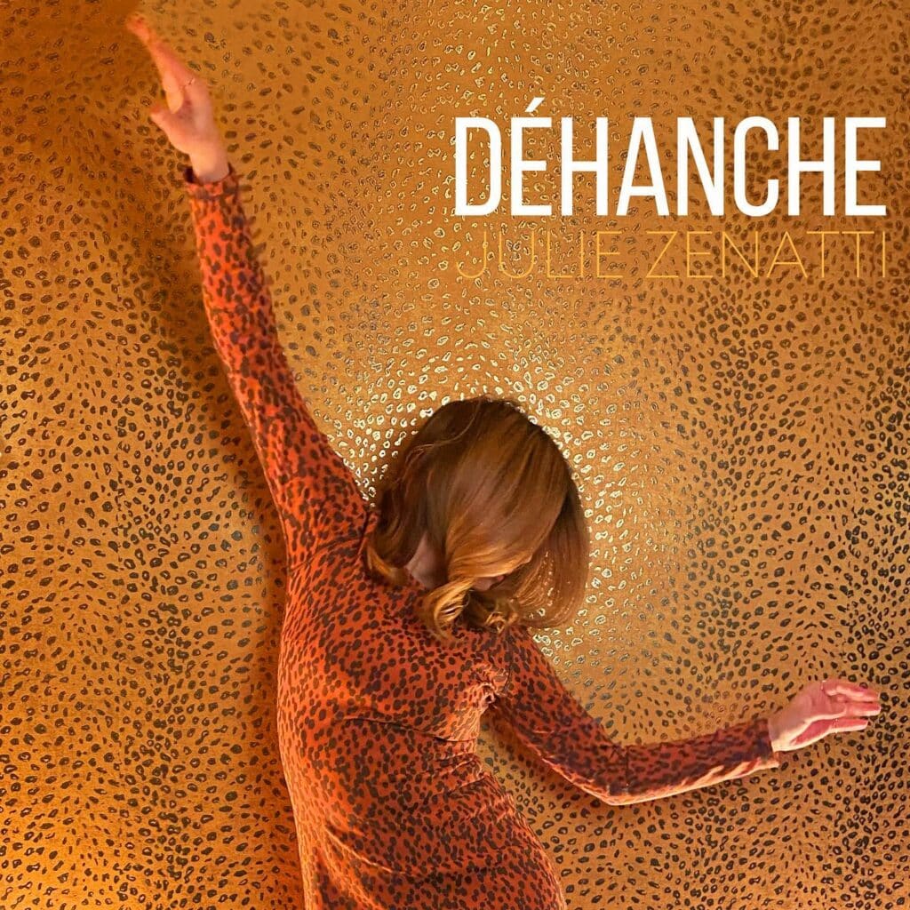 Pochette du nouveau titre de Julie "Déhanche"